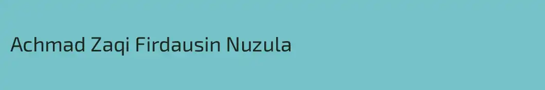Achmad Zaqi Firdausin Nuzula